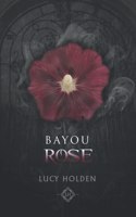 Bayou Rose