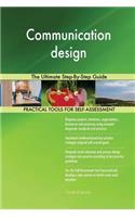 Communication design The Ultimate Step-By-Step Guide