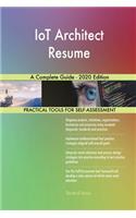 IoT Architect Resume A Complete Guide - 2020 Edition