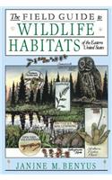Field Guide to Wildlife Habitats of the Eastern United States