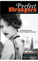 Perfect Strangers: A Memoir of the Swinging 70's