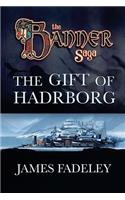 Gift of Hadrborg