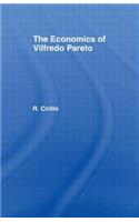 The Economics of Vilfredo Pareto