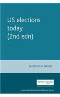 Us Elections Today (2nd Edn)