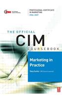 Official CIM Coursebook: Marketing in Practice