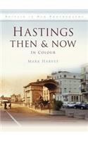 Hastings Then & Now