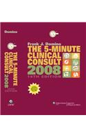 The 5-minute Clinical Consult 2008