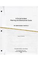 Critical Incident Planning and Development Guide