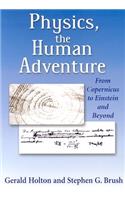 Physics, the Human Adventure