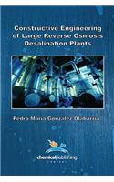 Constructive Engineering of Large Reverse Osmosis Desalination Plants
