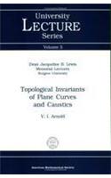 Topological Invariants of Plane Curves and Caustics