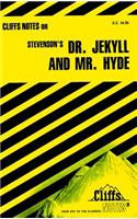 Notes on Stevenson's "Doctor Jekyll and Mr.Hyde": (Cliffs notes)