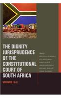 The Dignity Jurisprudence of the Constitutional Court of South Africa