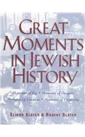 Great Moments in Jewish History