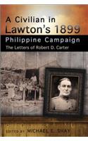 Civilian in Lawton's 1899 Philippine Campaign