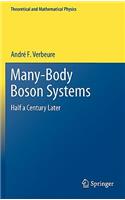 Many-Body Boson Systems