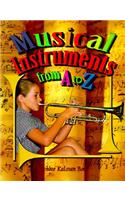 Musical Instruments from A to Z