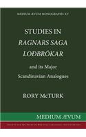 Studies in Ragnar's Saga Lodbrokar and Its Major Scandinavian Analogues