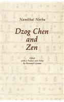 Dzog Chen and Zen