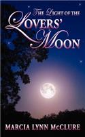 Light of the Lovers' Moon