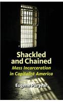 Shackled and Chained