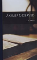 Grief Observed