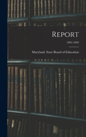 Report; 1891-1892