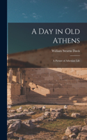 A Day in Old Athens