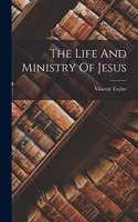 Life And Ministry Of Jesus