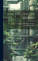 Cost of Mining