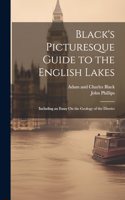 Black's Picturesque Guide to the English Lakes