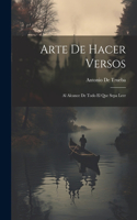 Arte De Hacer Versos