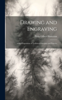 Drawing and Engraving