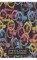 Cycling Diary & Notebook: Colorful Bikes Pattern Cycling for Fun or Sports - A Journal & Notebook