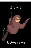 I Am 8 & Awesome