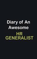 Diary Of An Awesome HR Generalist