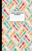 Primary Composition Notebook: Handwriting Practice Book for Kids Grades K-2 - Eye-catching Preschool, Kinder, 1st and 2nd Grade Writing Journal School Exercise Workbook with Pict