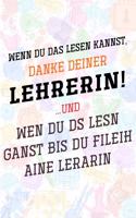 Wenn du das lesen kannst, danke deiner Lehrerin!