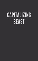Capitalizing Beast
