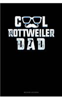 Cool Rottweiler Dad