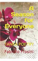 A Season for Everyone
