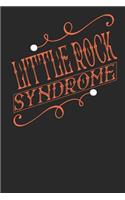 Little Rock Syndrome: Little Rock Notebook Little Rock Vacation Journal Handlettering Diary I Logbook 110 Journal Paper Pages Little Rock Buch 6 x 9