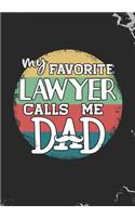 My Favorite Lawyer Calls Me Dad