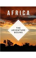 Africa - The Adventure Begins