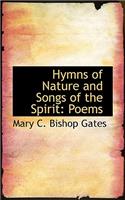 Hymns of Nature and Songs of the Spirit