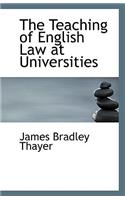 The Teaching of English Law at Universities