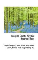 Fauquier County, Virginia: Historical Notes