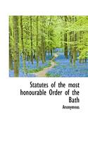 Statutes of the Most Honourable Order of the Bath