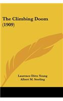 The Climbing Doom (1909)