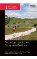 Routledge Handbook of Ecosystem Services